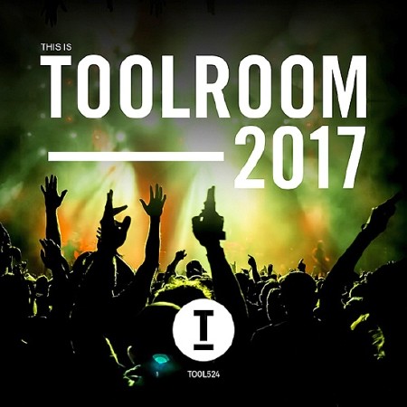 This Is Toolroom (2017)