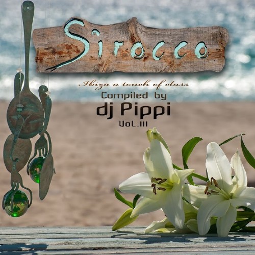 Sirocco Ibiza A Touch Of Class (2017)