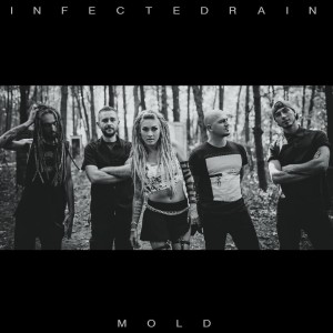 Infected Rain - Mold [Single] (2017)