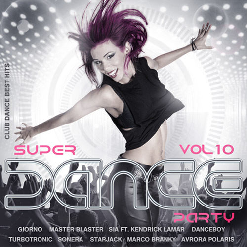 Super Dance Party Vol.10 (2016)