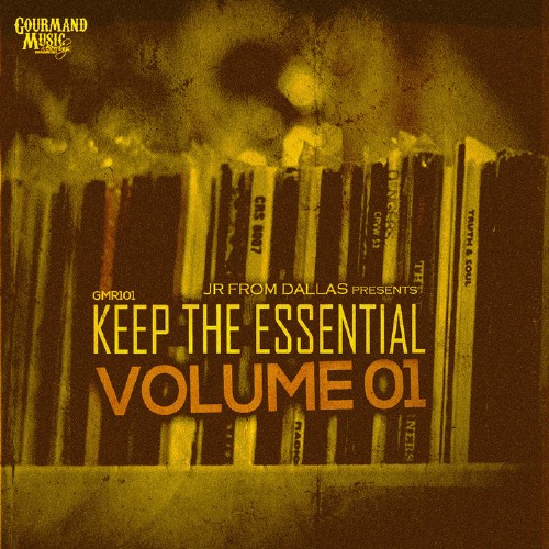 JR From Dallas presents Keep The Essential Vol.01 (2017)