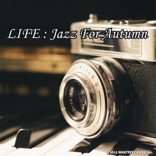 VA - Life Jazz For Autumn (2016)