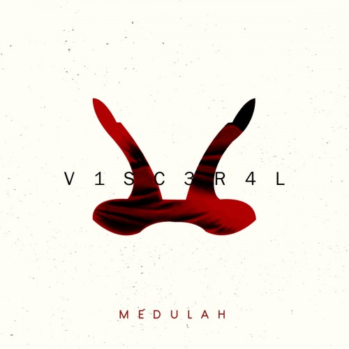 Medulah - V1SC3R4L (2016)